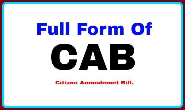 Full Form Of CAB